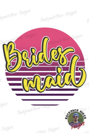 Bachelorette party t-shirt - Bridesmaid