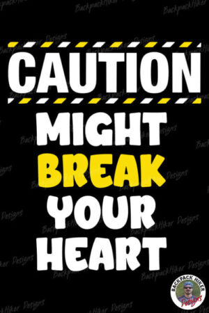 Tricou petrecerea burlacitelor - Caution - might break your heart