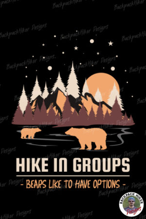 Cool hiking t-shirt - Hike in groups