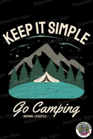 Tricou pentru montaniarzi - Keep it simple go camping