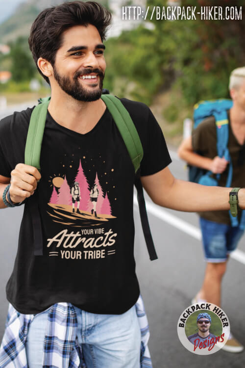 Cool hiking t-shirt - Your vibe attracts your tribe 2