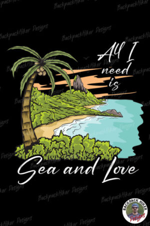 Tricou de vara - All i need is sea and love II