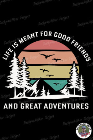 Tricou Good friends and great adventures