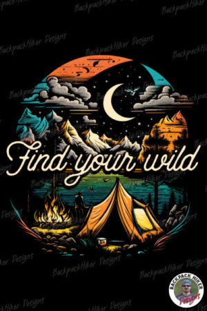 Tricou pentru camping -Find your wild