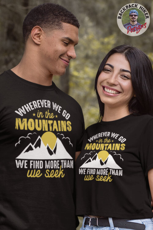 Tricou pentru montaniarzi - Whenever we go in the mountains