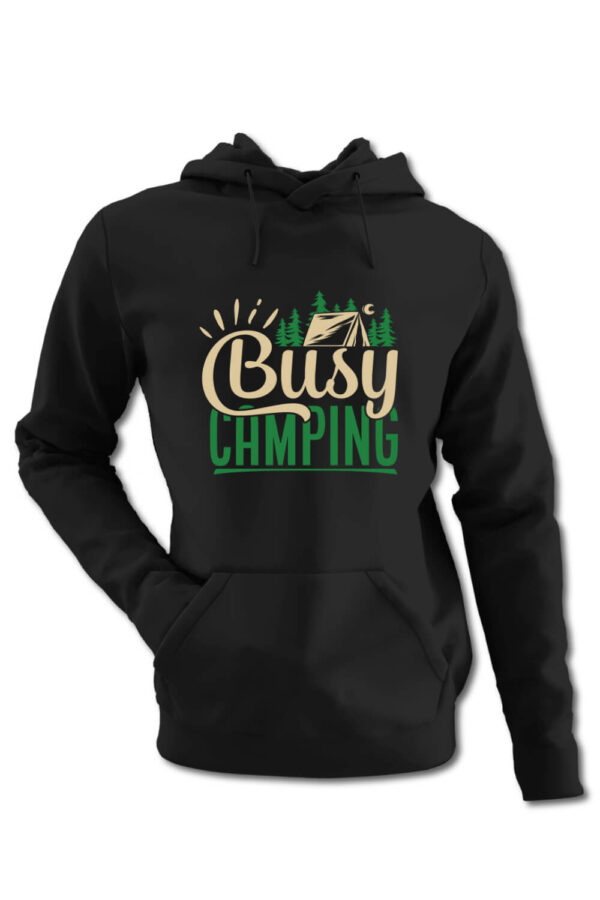 Hanorac personalizat pentru montaniarzi - Busy camping