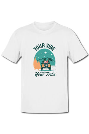 Tricou pentru montaniarzi - Your vibe attracts your tribe