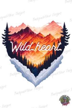 Tricou pt pasionatii de drumetii - Wild heart